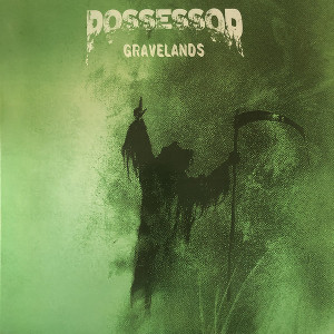 Possessor - Gravelands (2019)