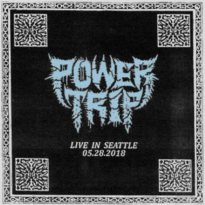 Power Trip - Live in Seattle (2020)